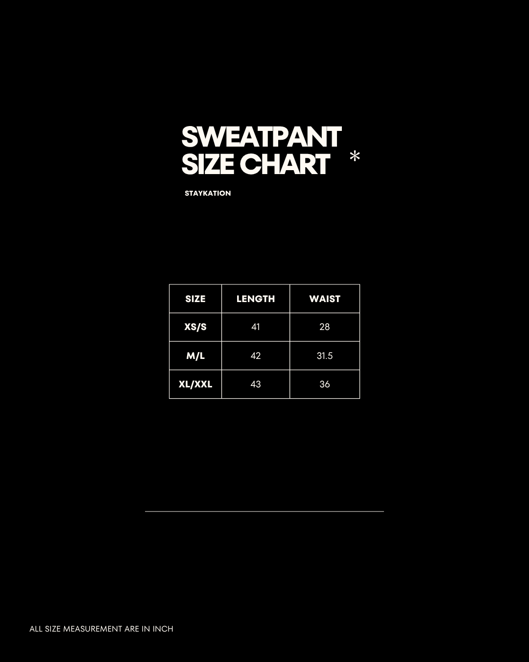 A black sweatpant size chart graphic with white text reading 'SWEATPANT SIZE CHART' and a small table showing size, length, and waist measurements in inches.