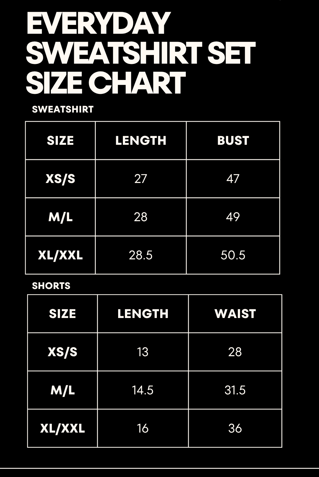 A black size chart graphic for the Staykation Everyday Sweatshirt Set, showing measurements in inches for sizes XS/S, M/L, and XL/XXL for both sweatshirt length/bust and shorts length/waist.