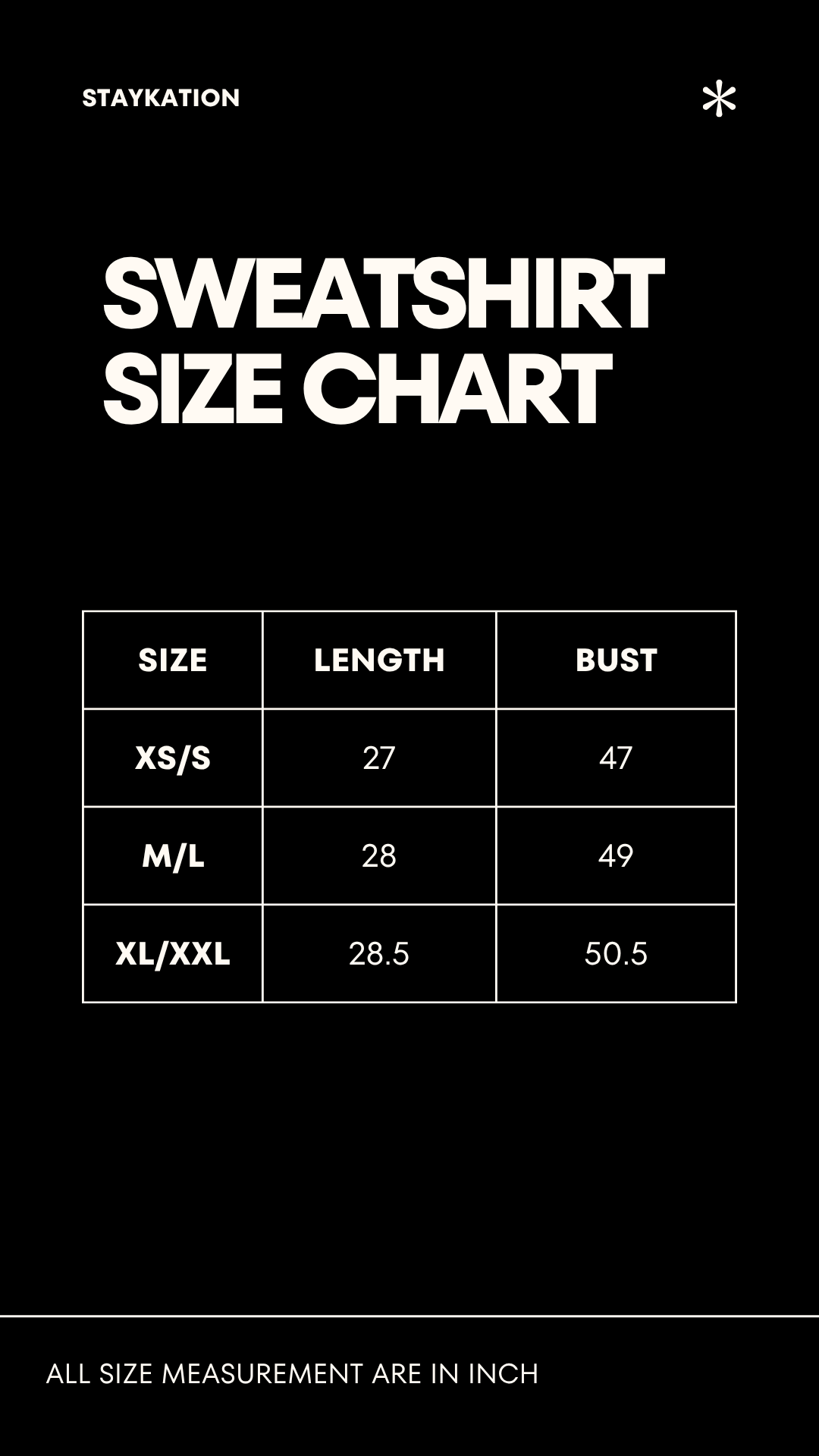 A black size chart graphic with white text reading 'SWEATSHIRT SIZE CHART' and a table showing size, length, and bust measurements in inches for XS/S, M/L, and XL/XXL.