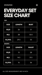 A black size chart graphic for Staykation's Everyday Set, showing measurements in inches for Tops and Shorts up to size XXL. 